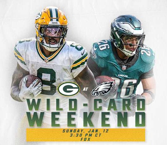 Packers vs. Eagles~ Sunday, January 12th